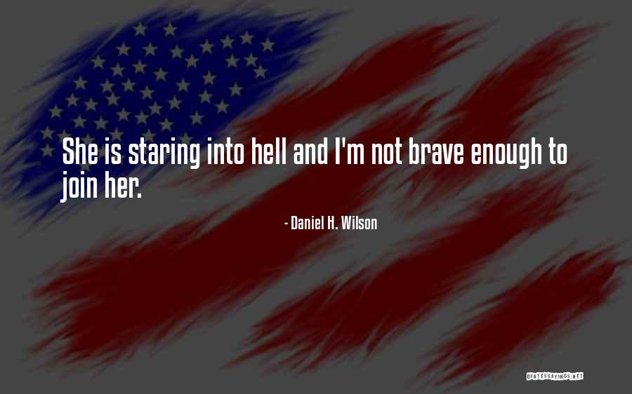 Summation Properties Quotes By Daniel H. Wilson