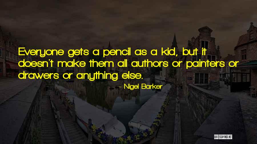 Summed Rest Quotes By Nigel Barker Summed Rest Quotes By Nigel Barker