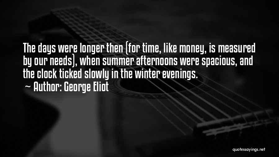 Summer Afternoons Quotes By George Eliot