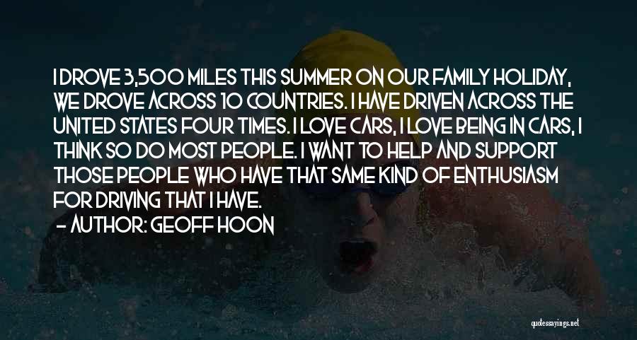 Summer And Family Quotes By Geoff Hoon