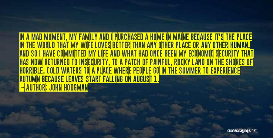 Summer And Family Quotes By John Hodgman Summer And Family Quotes By John Hodgman