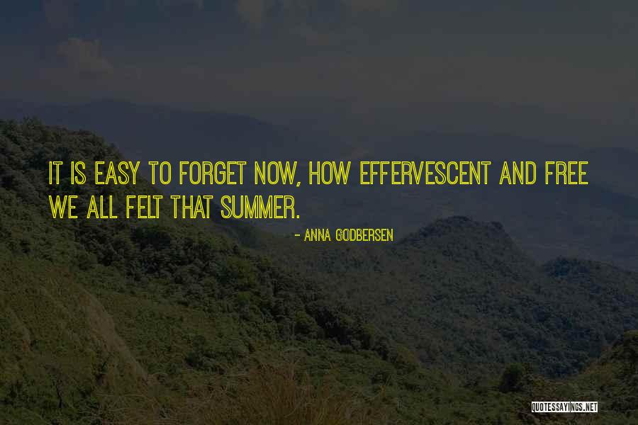 Summer And Freedom Quotes By Anna Godbersen