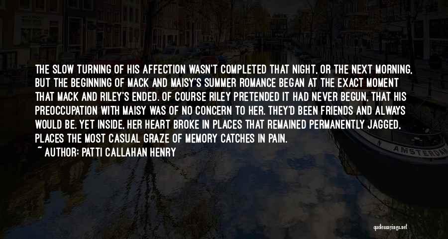Summer And Friends Quotes By Patti Callahan Henry Summer And Friends Quotes By Patti Callahan Henry