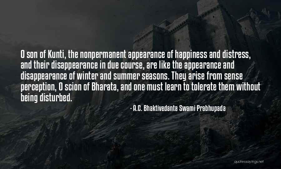 Summer And Happiness Quotes By A.C. Bhaktivedanta Swami Prabhupada