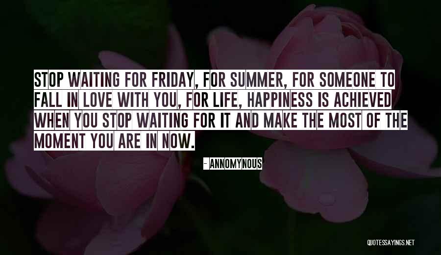 Summer And Happiness Quotes By Annomynous Summer And Happiness Quotes By Annomynous