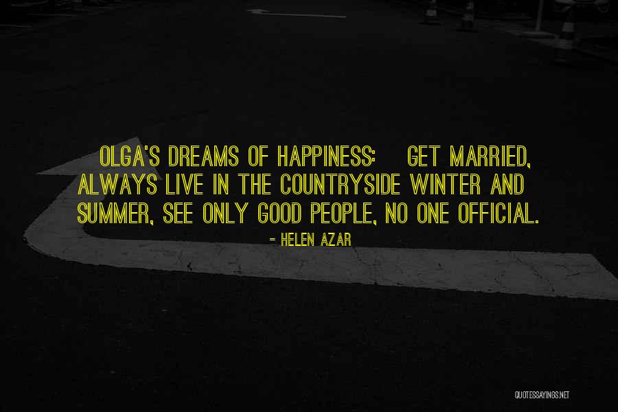 Summer And Happiness Quotes By Helen Azar Summer And Happiness Quotes By Helen Azar