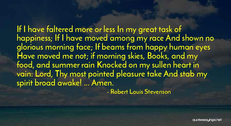 Summer And Happiness Quotes By Robert Louis Stevenson