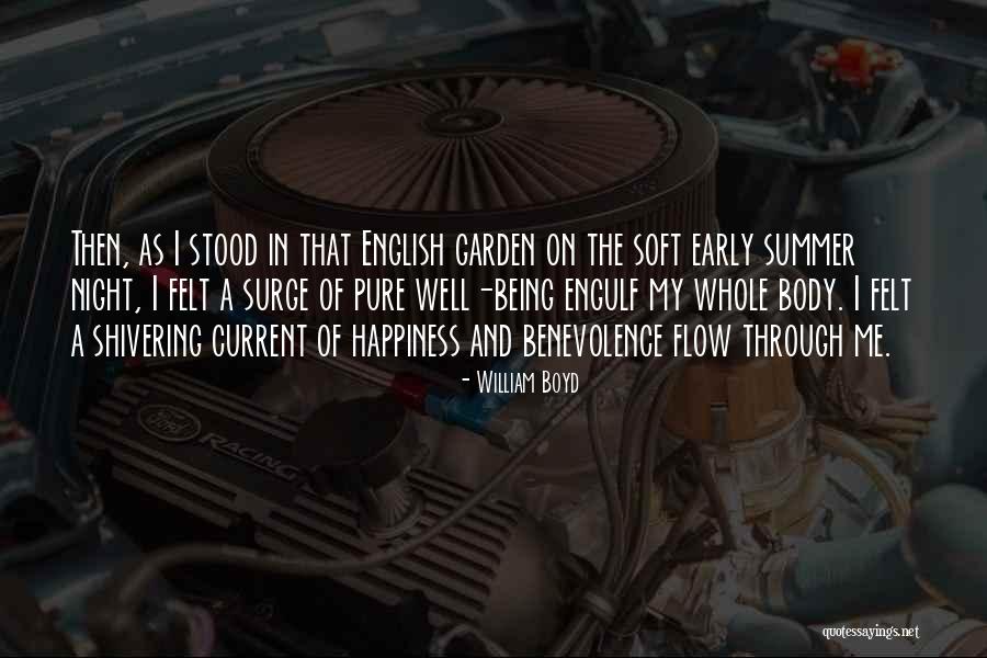 Summer And Happiness Quotes By William Boyd Summer And Happiness Quotes By William Boyd