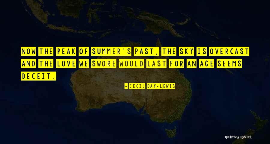 Summer And Love Quotes By Cecil Day-Lewis Summer And Love Quotes By Cecil Day-Lewis