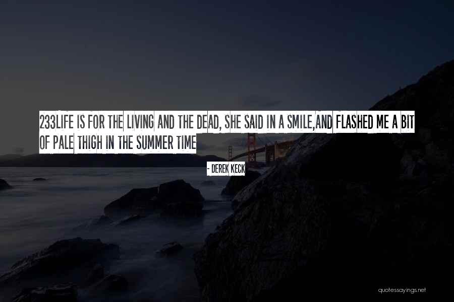 Summer And Love Quotes By Derek Keck Summer And Love Quotes By Derek Keck