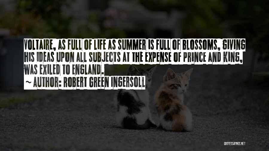 Summer And Quotes By Robert Green Ingersoll
