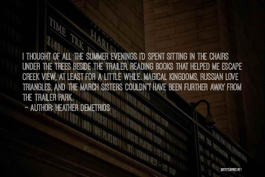 Summer And Sisters Quotes By Heather Demetrios