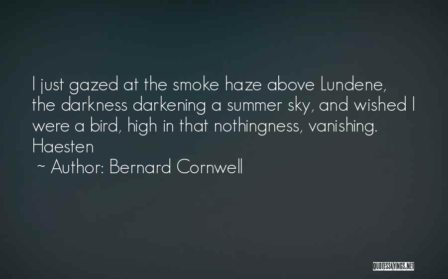 Summer And Smoke Quotes By Bernard Cornwell