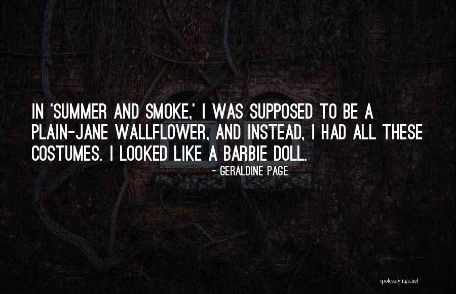 Summer And Smoke Quotes By Geraldine Page