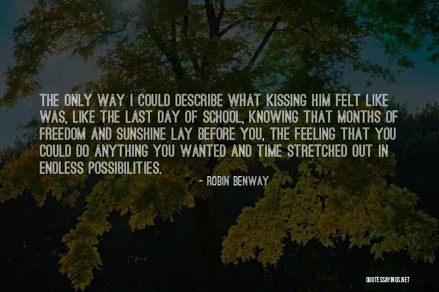 Summer And Sunshine Quotes By Robin Benway