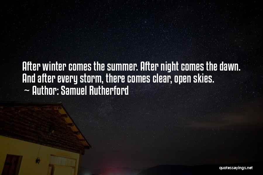 Summer And Winter Quotes By Samuel Rutherford