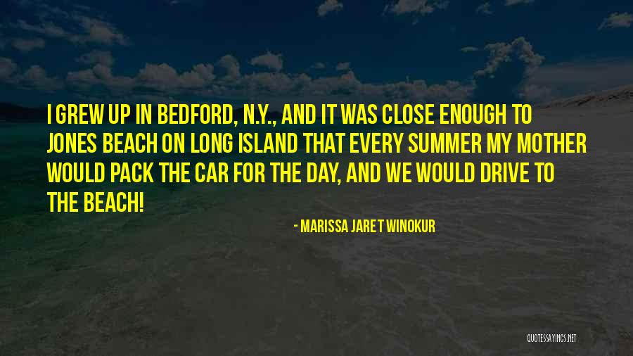 Summer Beach Day Quotes By Marissa Jaret Winokur