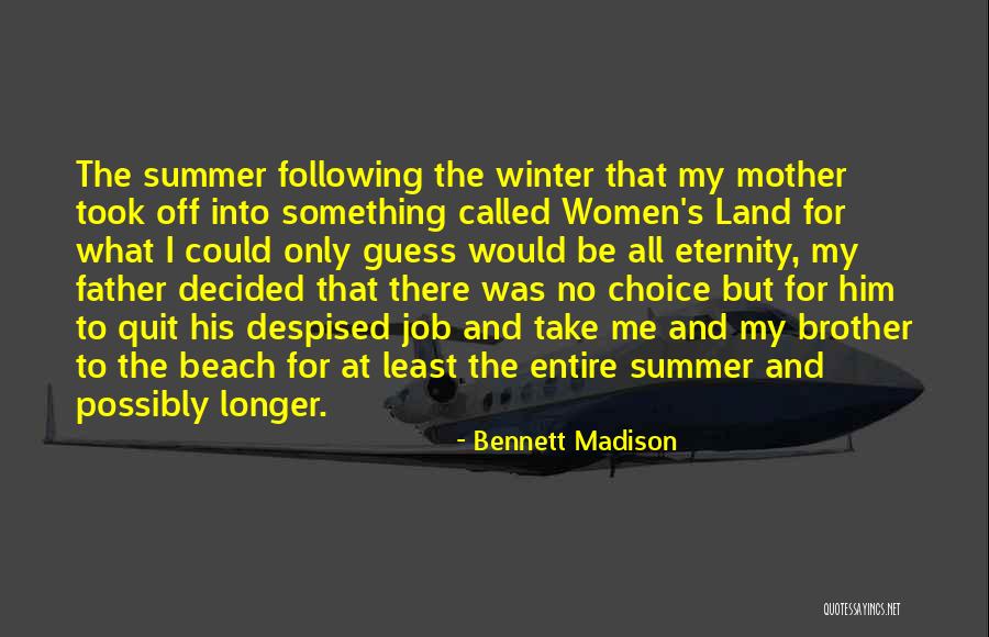 Summer Beach Quotes By Bennett Madison Summer Beach Quotes By Bennett Madison