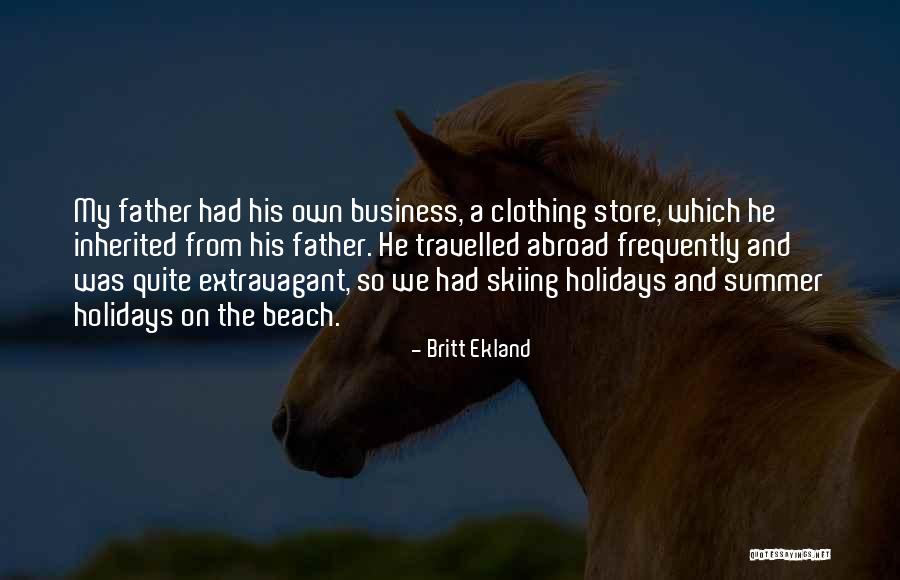 Summer Beach Quotes By Britt Ekland