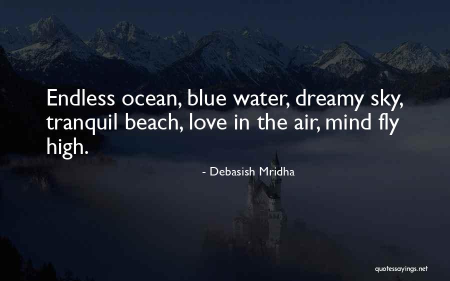 Summer Beach Quotes By Debasish Mridha