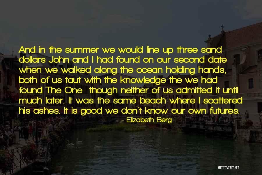 Summer Beach Quotes By Elizabeth Berg Summer Beach Quotes By Elizabeth Berg