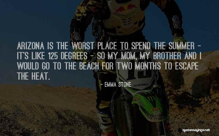 Summer Beach Quotes By Emma Stone Summer Beach Quotes By Emma Stone