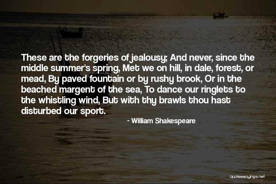 Summer Beach Quotes By William Shakespeare