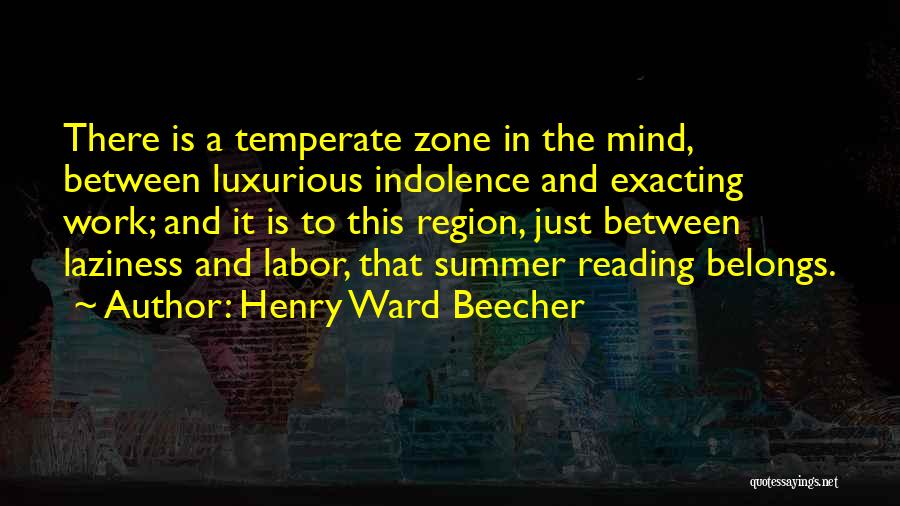 Summer Belongs To You Quotes By Henry Ward Beecher