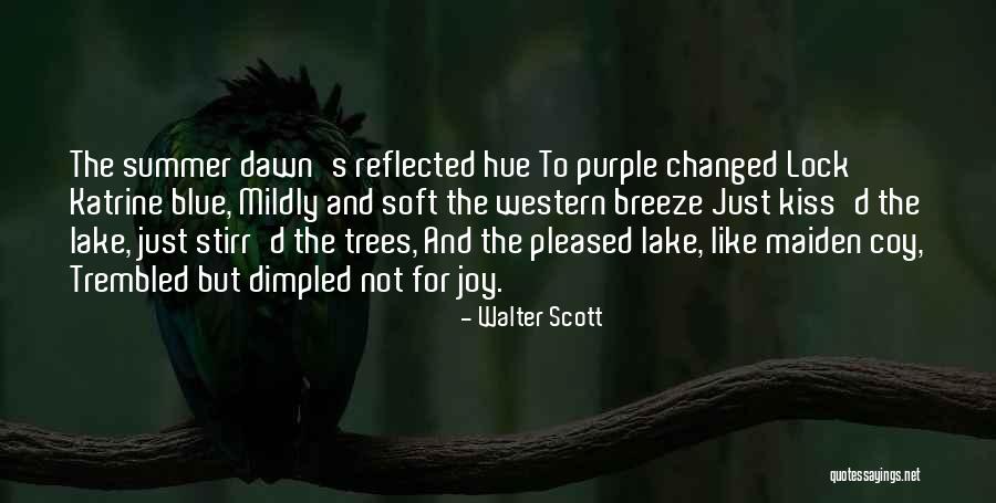 Summer Breeze Quotes By Walter Scott Summer Breeze Quotes By Walter Scott