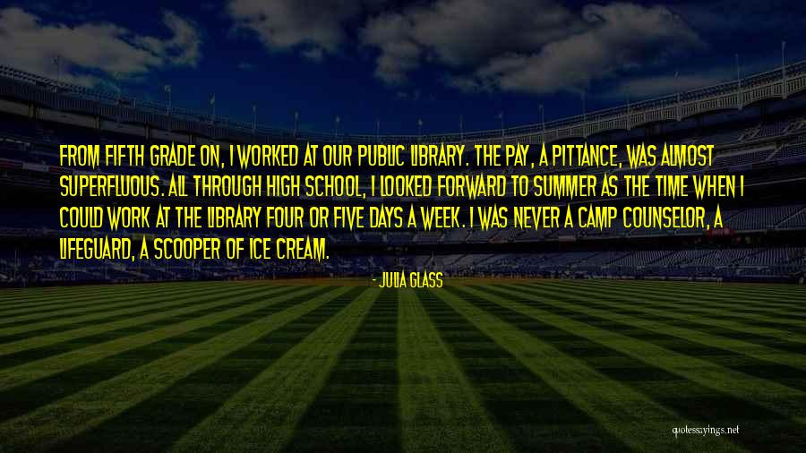 Summer Camp Counselor Quotes By Julia Glass Summer Camp Counselor Quotes By Julia Glass