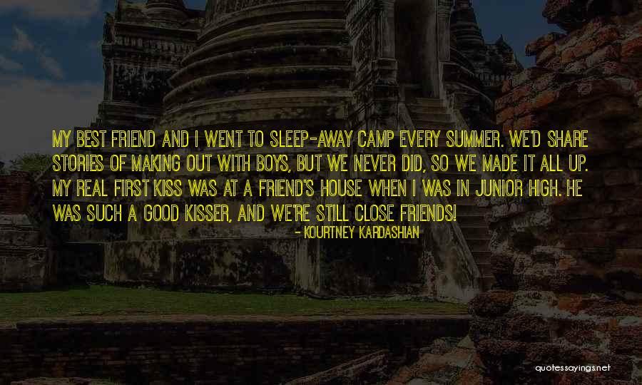 Summer Camp Friends Quotes By Kourtney Kardashian