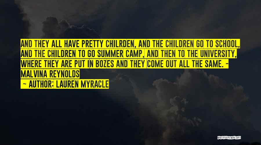 Summer Camp Quotes By Lauren Myracle