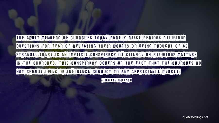 Summer Chiro Quotes By Dallas Willard Summer Chiro Quotes By Dallas Willard