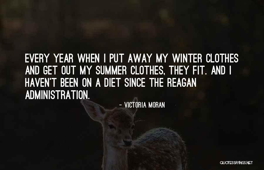 Summer Clothes Quotes By Victoria Moran Summer Clothes Quotes By Victoria Moran