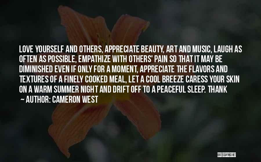 Summer Cool Quotes By Cameron West