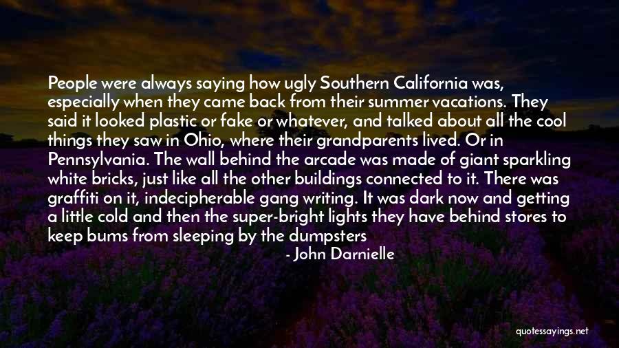 Summer Cool Quotes By John Darnielle Summer Cool Quotes By John Darnielle