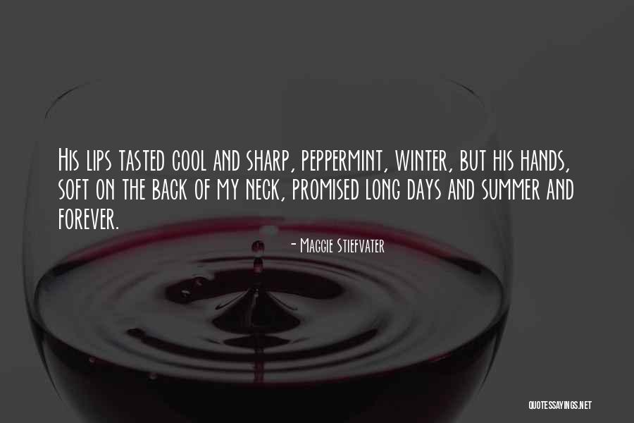 Summer Cool Quotes By Maggie Stiefvater Summer Cool Quotes By Maggie Stiefvater