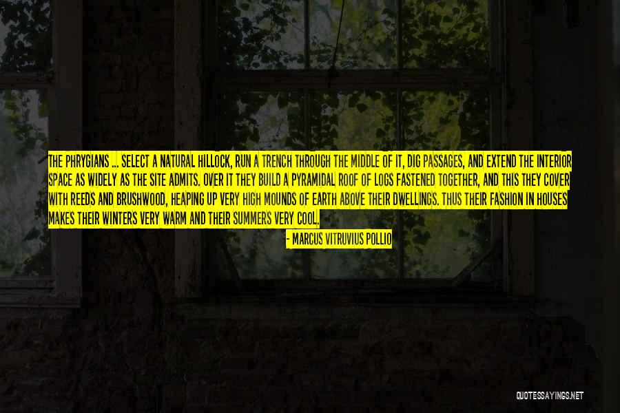 Summer Cool Quotes By Marcus Vitruvius Pollio Summer Cool Quotes By Marcus Vitruvius Pollio