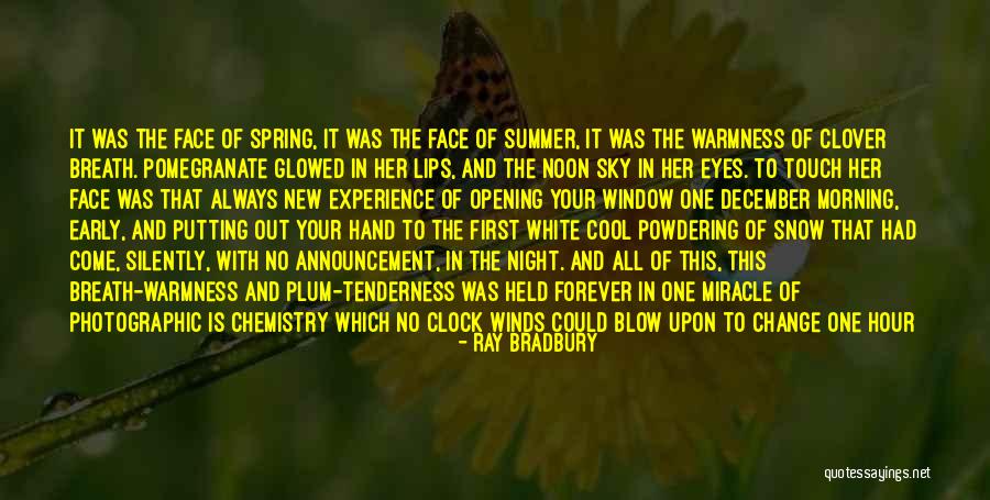 Summer Cool Quotes By Ray Bradbury Summer Cool Quotes By Ray Bradbury