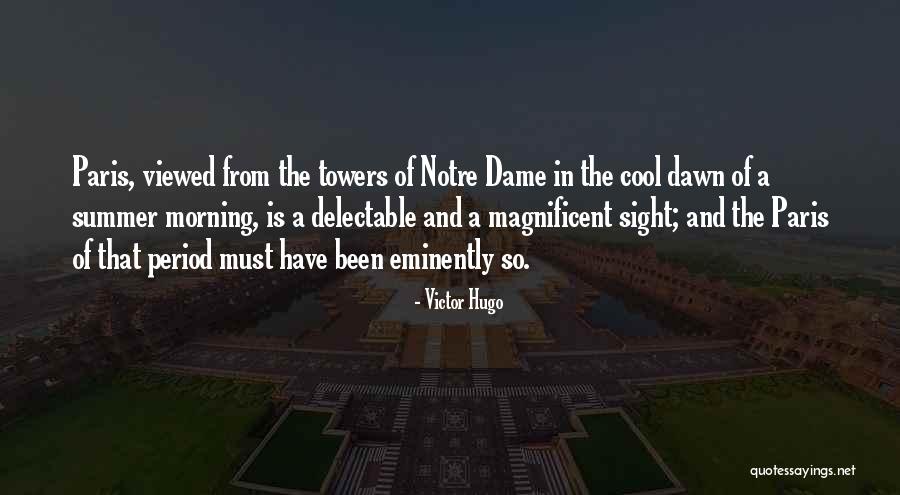 Summer Cool Quotes By Victor Hugo Summer Cool Quotes By Victor Hugo