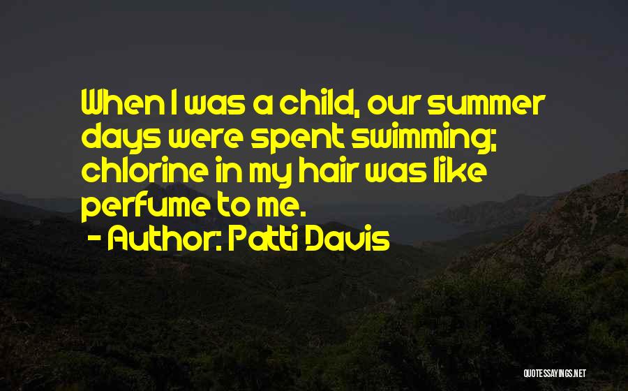 Summer Days With Coo Quotes By Patti Davis