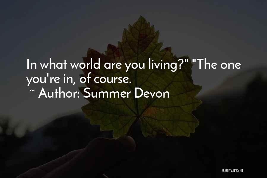 Summer Devon Quotes 2111601