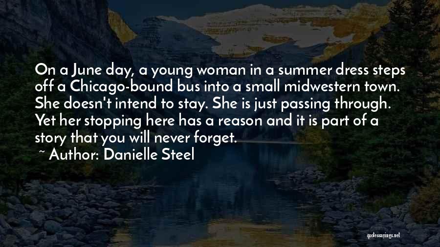 Summer Dress Quotes By Danielle Steel