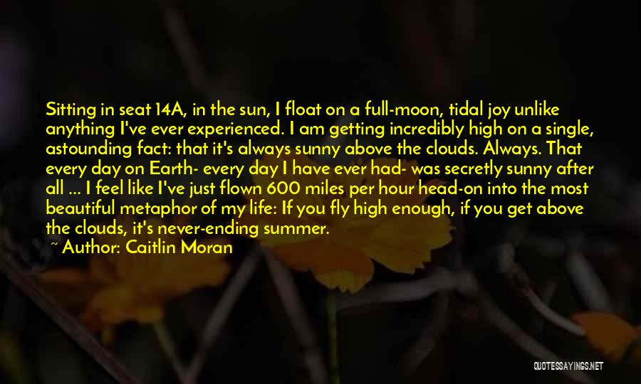 Summer Ending Quotes By Caitlin Moran