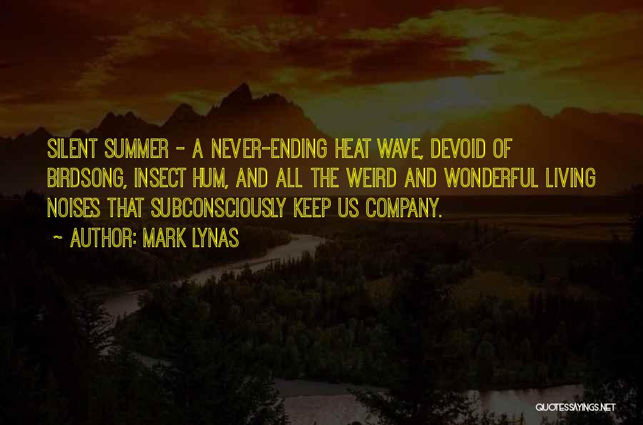 Summer Ending Quotes By Mark Lynas