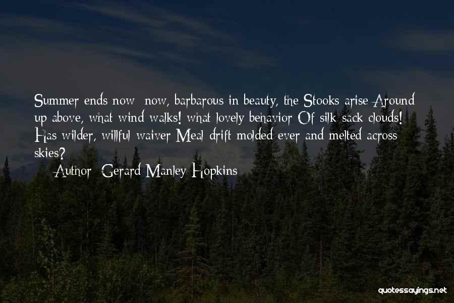 Summer Ends Quotes By Gerard Manley Hopkins