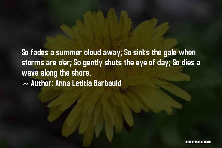 Summer Fades Quotes By Anna Letitia Barbauld