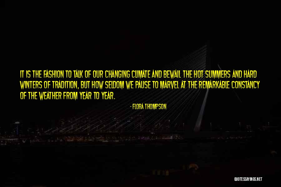 Summer Fashion Quotes By Flora Thompson Summer Fashion Quotes By Flora Thompson