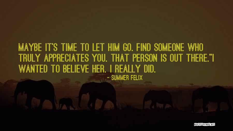 Summer Felix Quotes 1385203