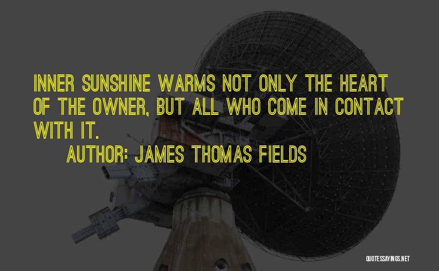 Summer Fields Quotes By James Thomas Fields